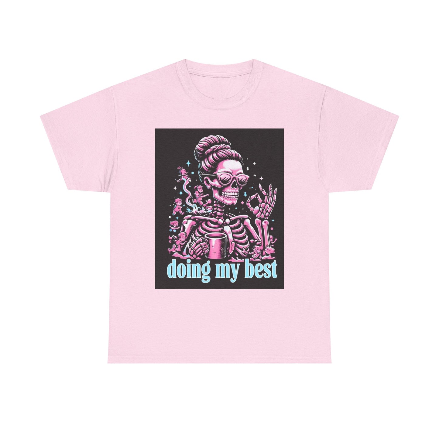 Skeleton 'Doing My Best' T-Shirt