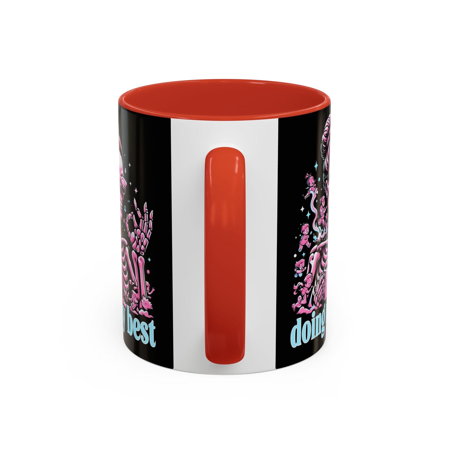 Funny Skeleton Doing My Best Coffee Mug - 11 & 15 oz
