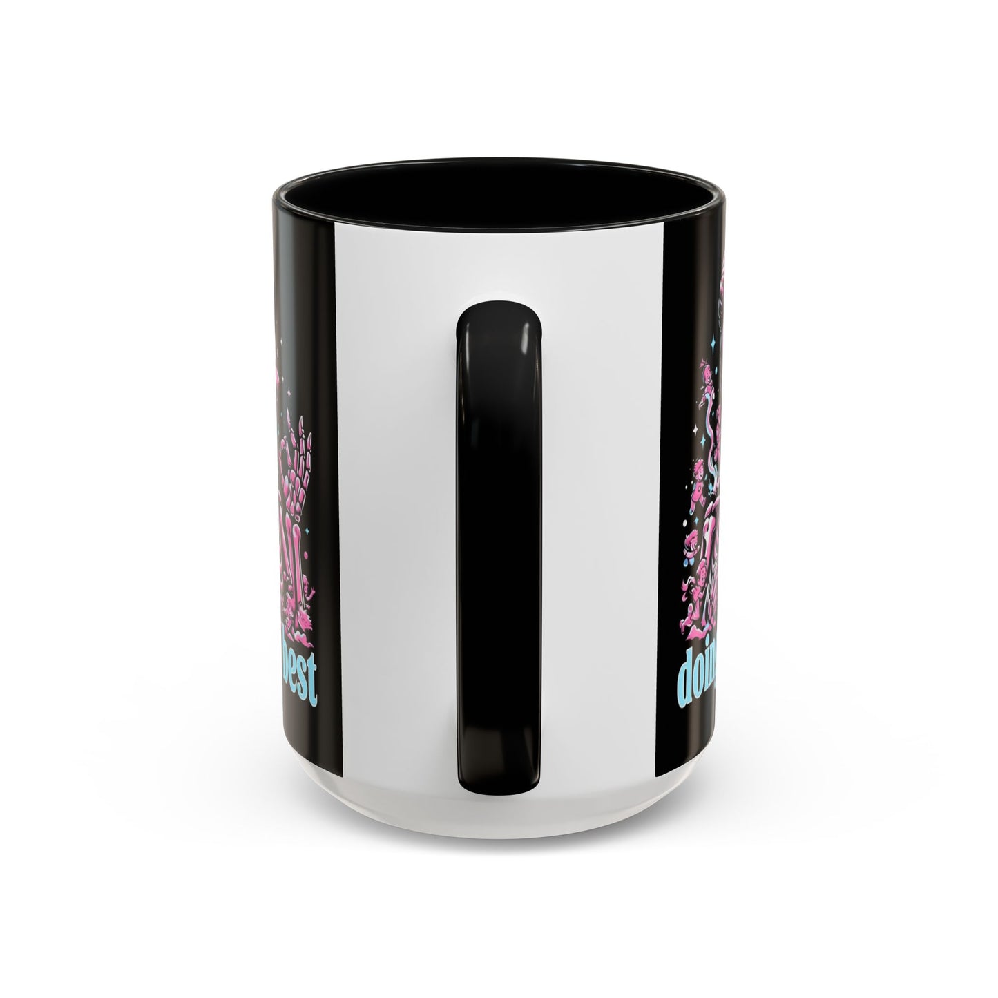 Funny Skeleton Doing My Best Coffee Mug - 11 & 15 oz