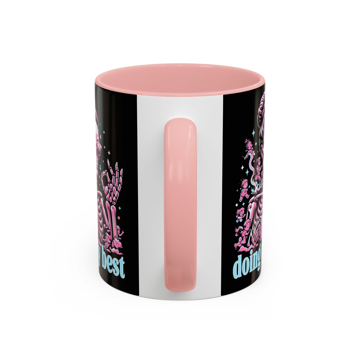 Funny Skeleton Doing My Best Coffee Mug - 11 & 15 oz