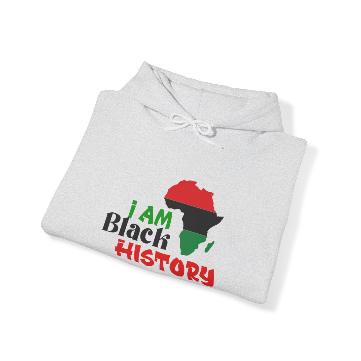 I am Black History Hooded Sweatshirt