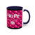 Nope Not today Mug (pink/black accent)