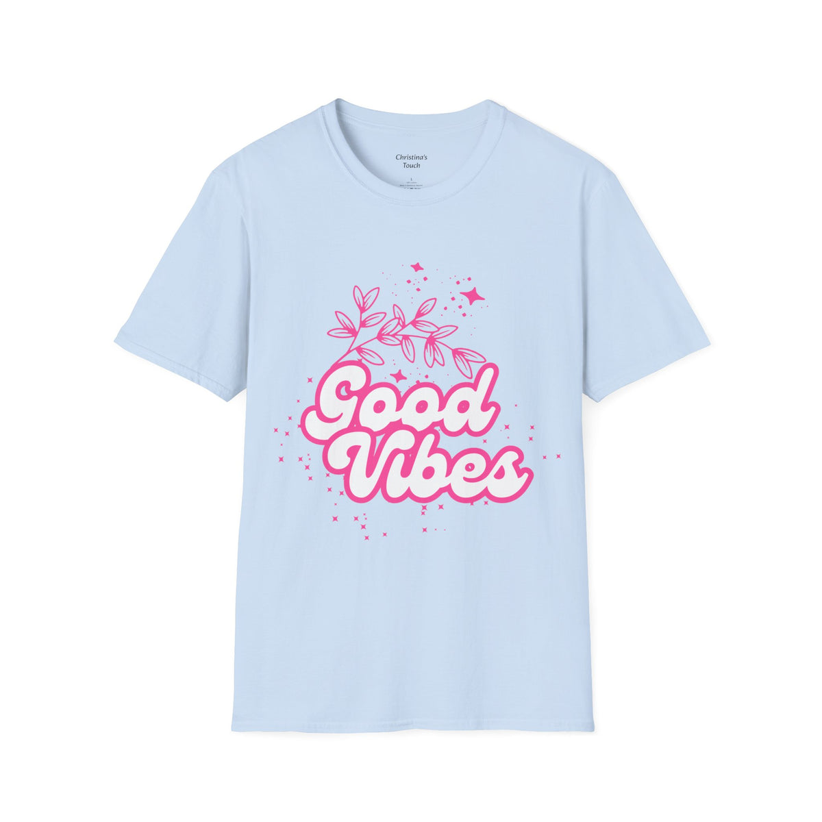 "Pink Good Vibes " T-shirt