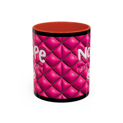 Nope Not today Mug (pink/black accent)