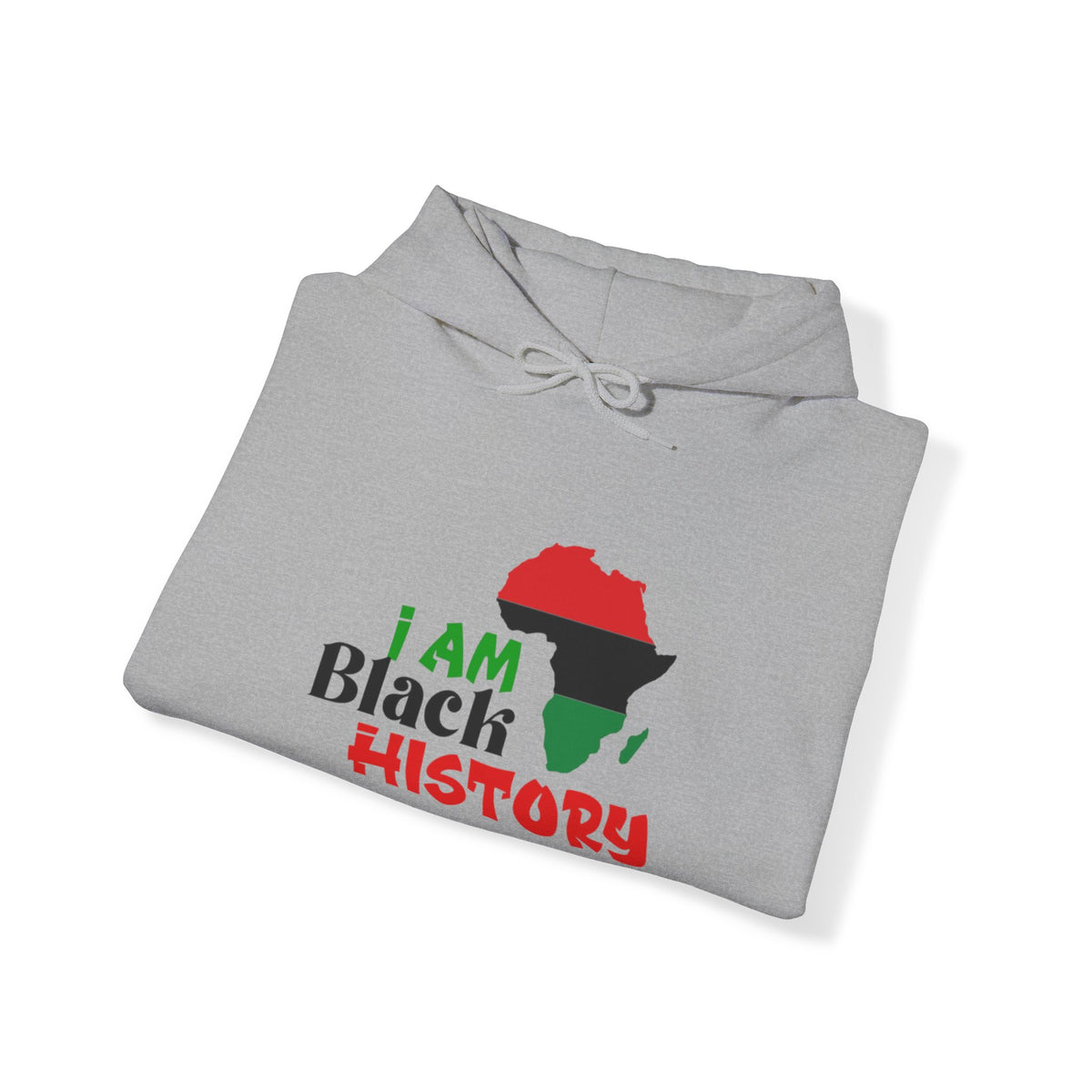 I am Black History Hooded Sweatshirt