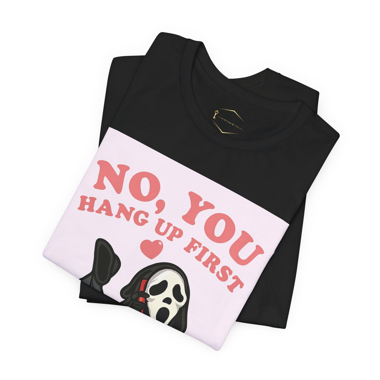 No, You Hang Up First Tee — Cute Scream Ghost Graphic T‑Shirt