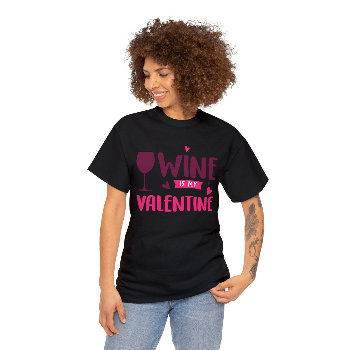 Heavy Cotton Tee Wine is my Valentine