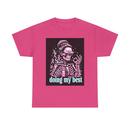Skeleton 'Doing My Best' T-Shirt