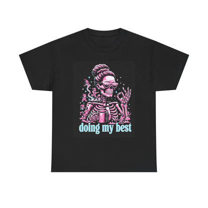 Skeleton 'Doing My Best' T-Shirt