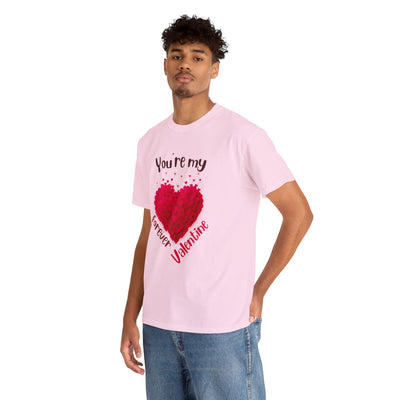 Heavy Cotton Tee with My forever valentine