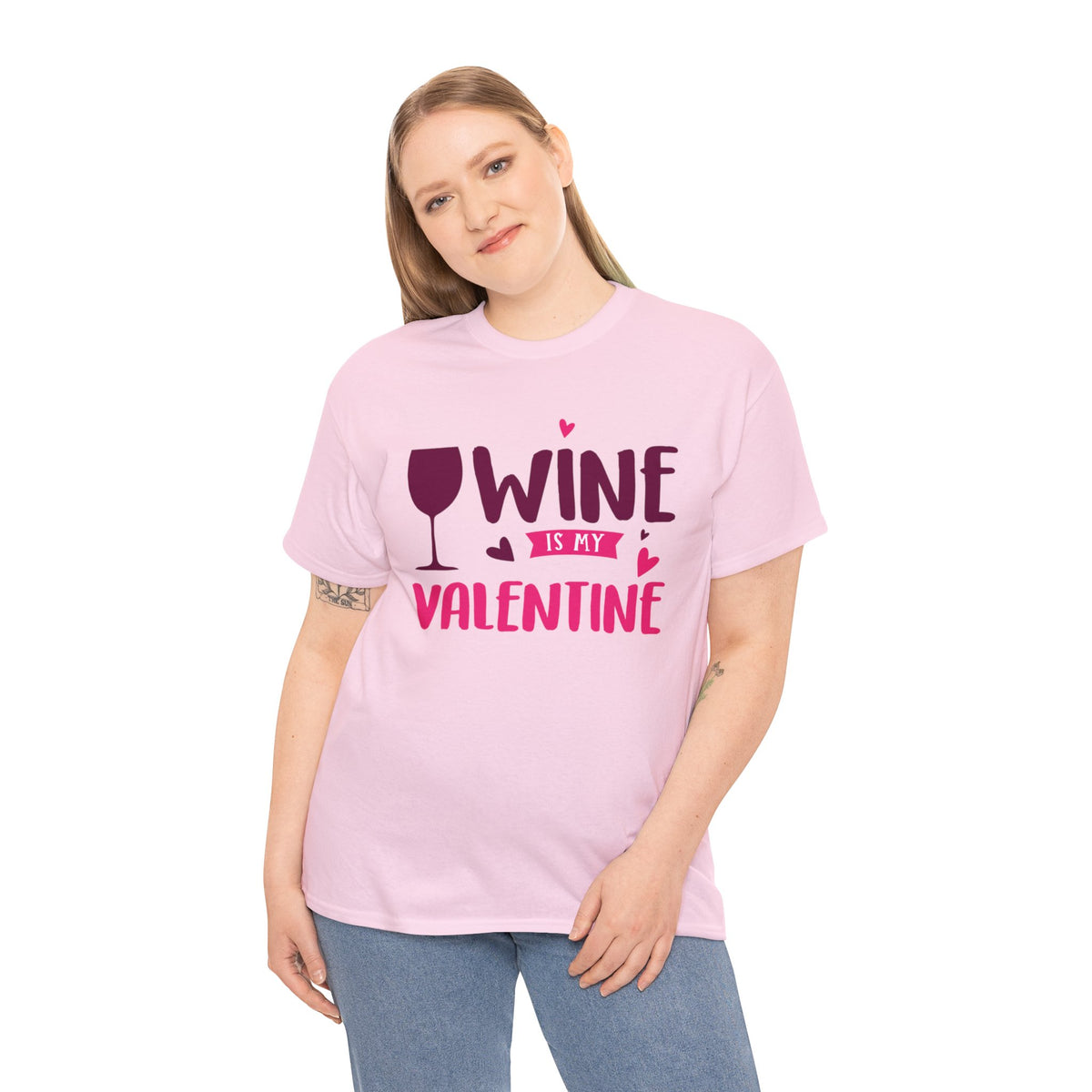 Heavy Cotton Tee Wine is my Valentine