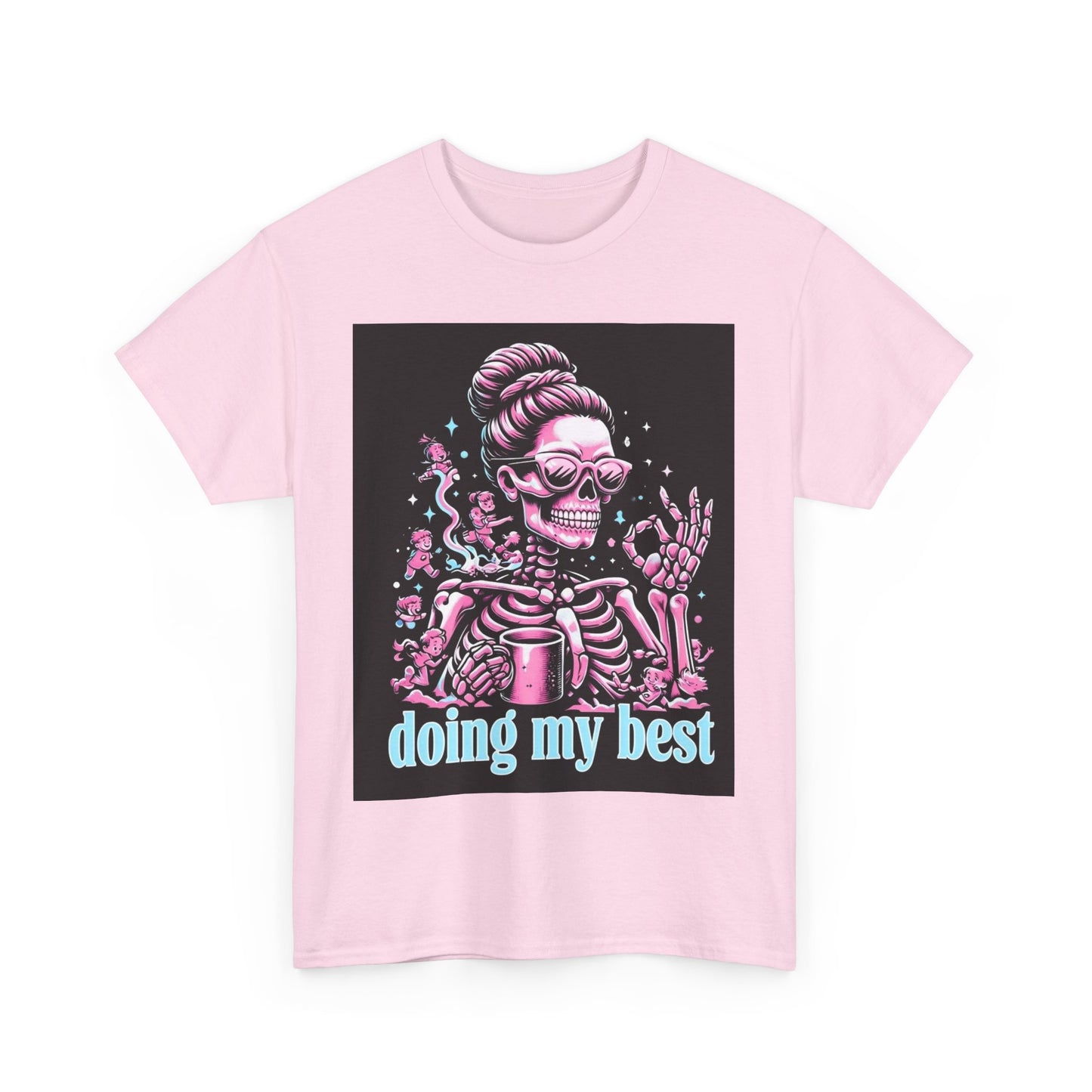 Skeleton 'Doing My Best' T-Shirt