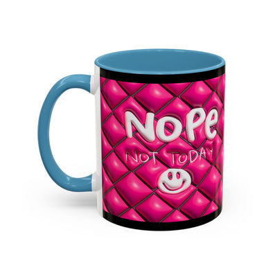 Nope Not today Mug (pink/black accent)