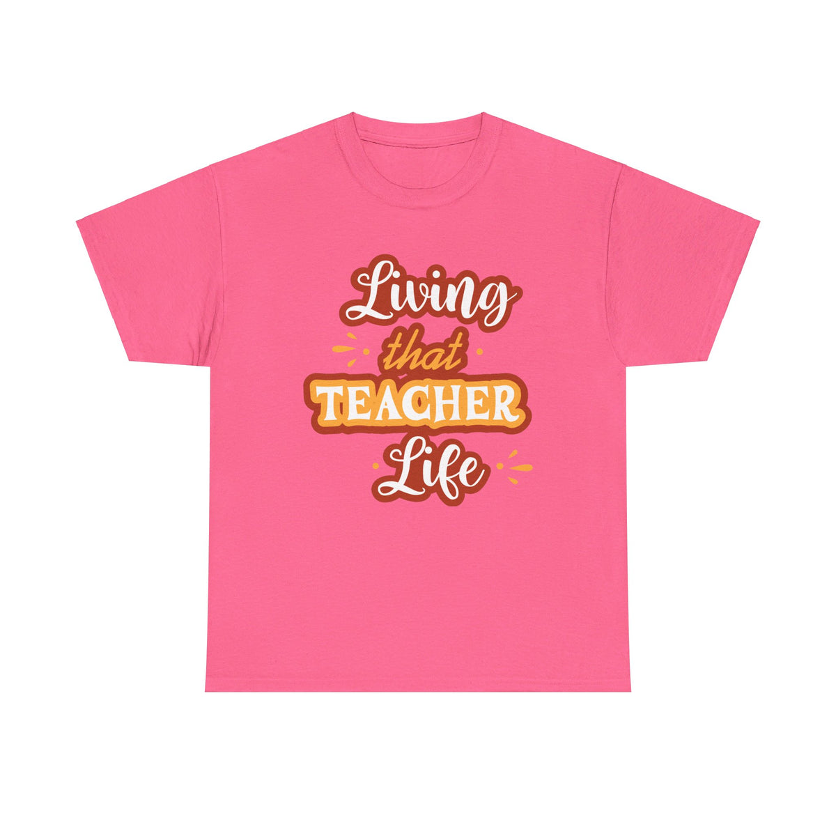 Teacher Life T-shirt