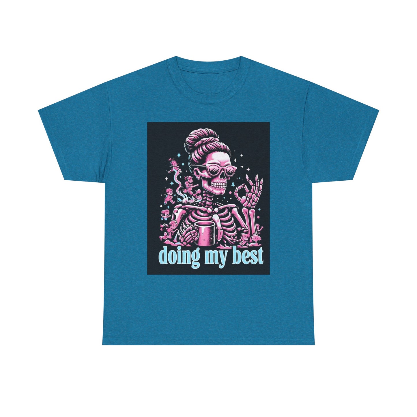 Skeleton 'Doing My Best' T-Shirt