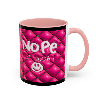 Nope Not today Mug (pink/black accent)