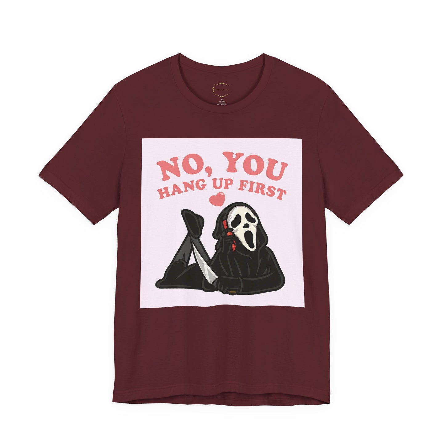 No, You Hang Up First Tee — Cute Scream Ghost Graphic T‑Shirt
