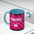 Nope Not today Mug (pink/black accent)