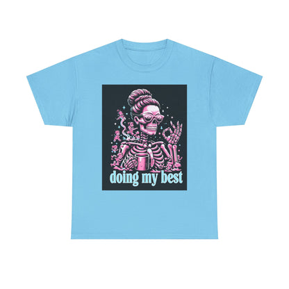 Skeleton 'Doing My Best' T-Shirt