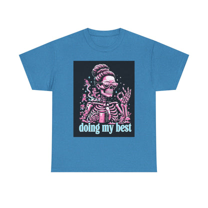 Skeleton 'Doing My Best' T-Shirt