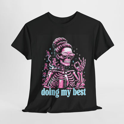 Skeleton 'Doing My Best' T-Shirt