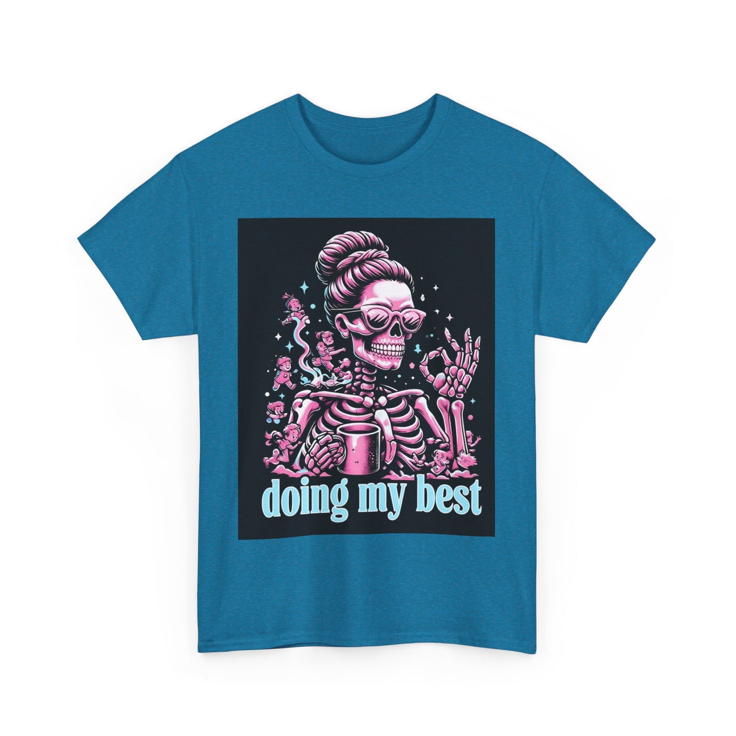 Skeleton 'Doing My Best' T-Shirt