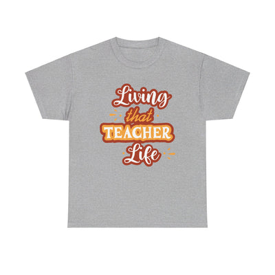 Teacher Life T-shirt