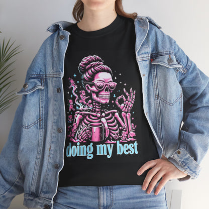 Skeleton 'Doing My Best' T-Shirt