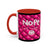 Nope Not today Mug (pink/black accent)