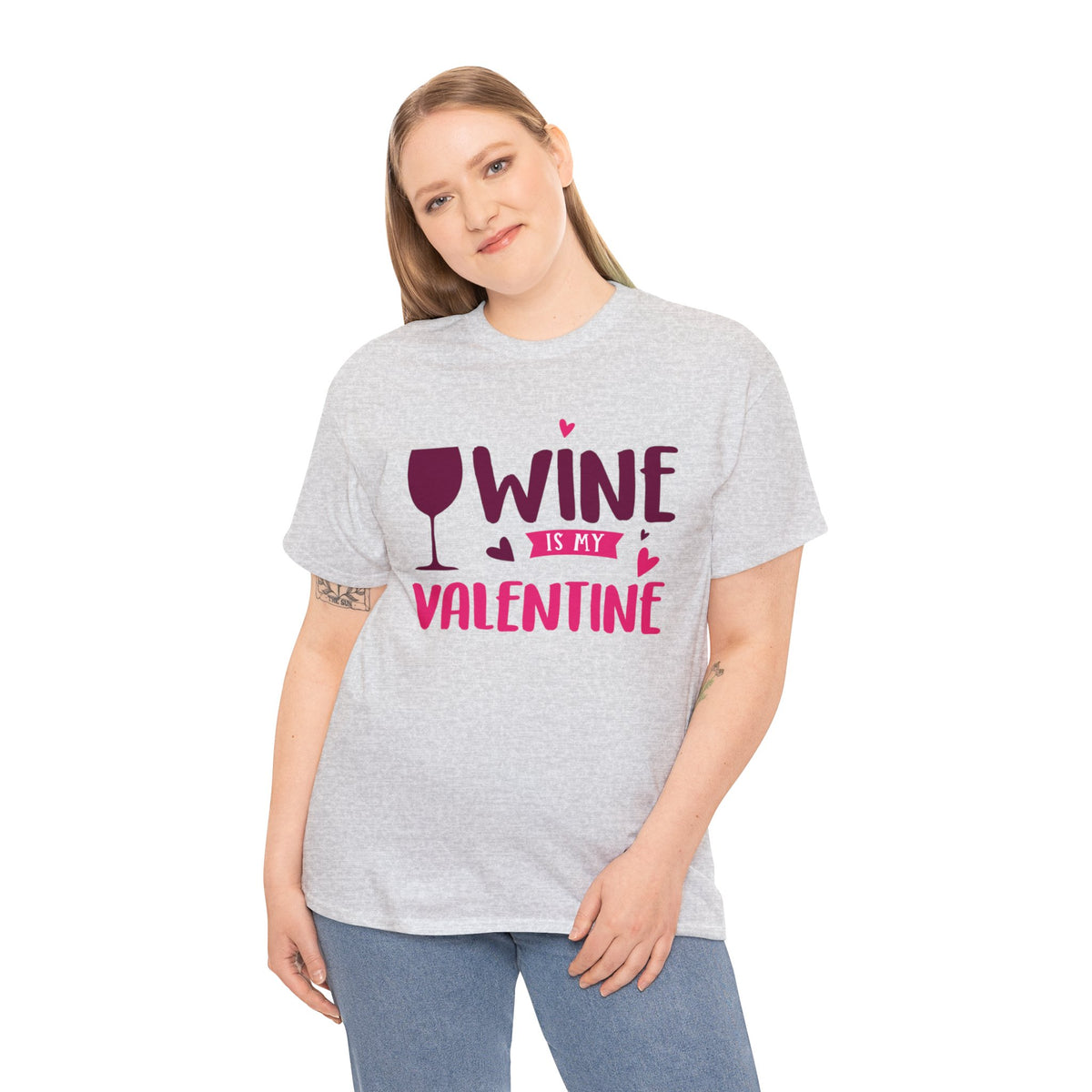 Heavy Cotton Tee Wine is my Valentine