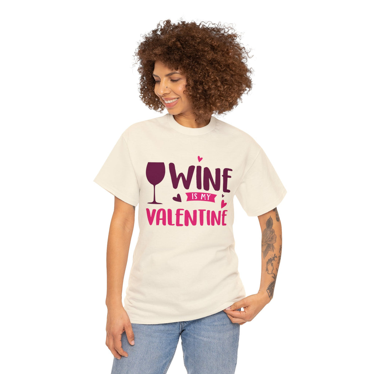 Heavy Cotton Tee Wine is my Valentine