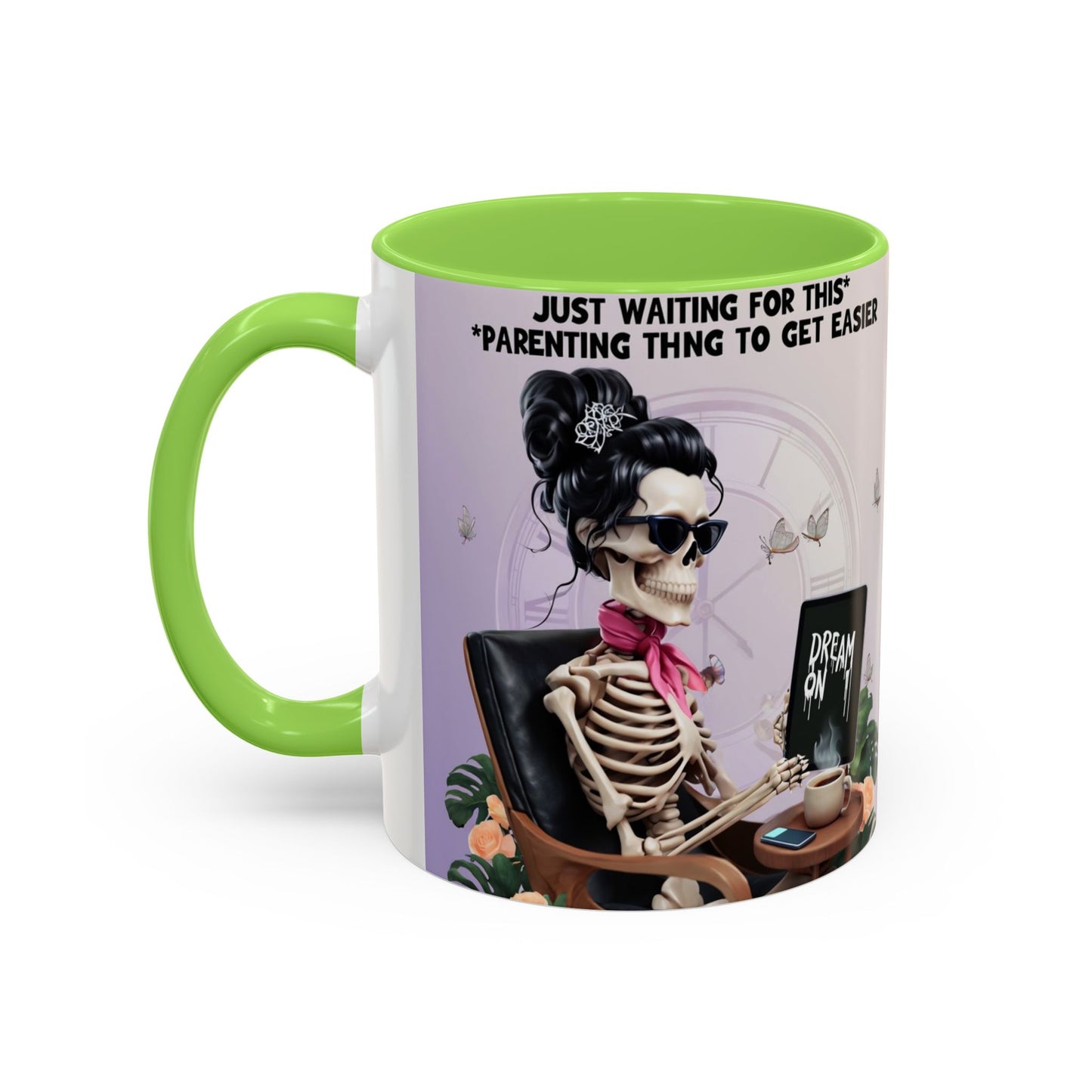 Skeleton Mom Coffee Mug — "Just Waiting For This Parenting Thing To Get Easier" 11oz/15oz
