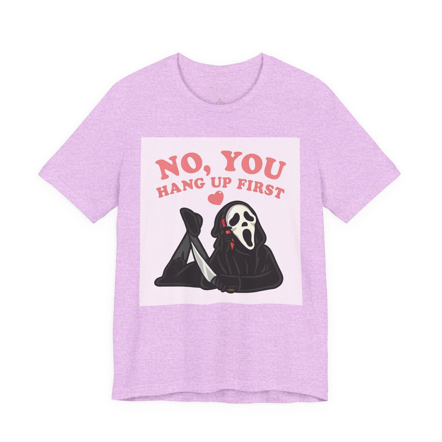 No, You Hang Up First Tee — Cute Scream Ghost Graphic T‑Shirt