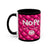 Nope Not today Mug (pink/black accent)