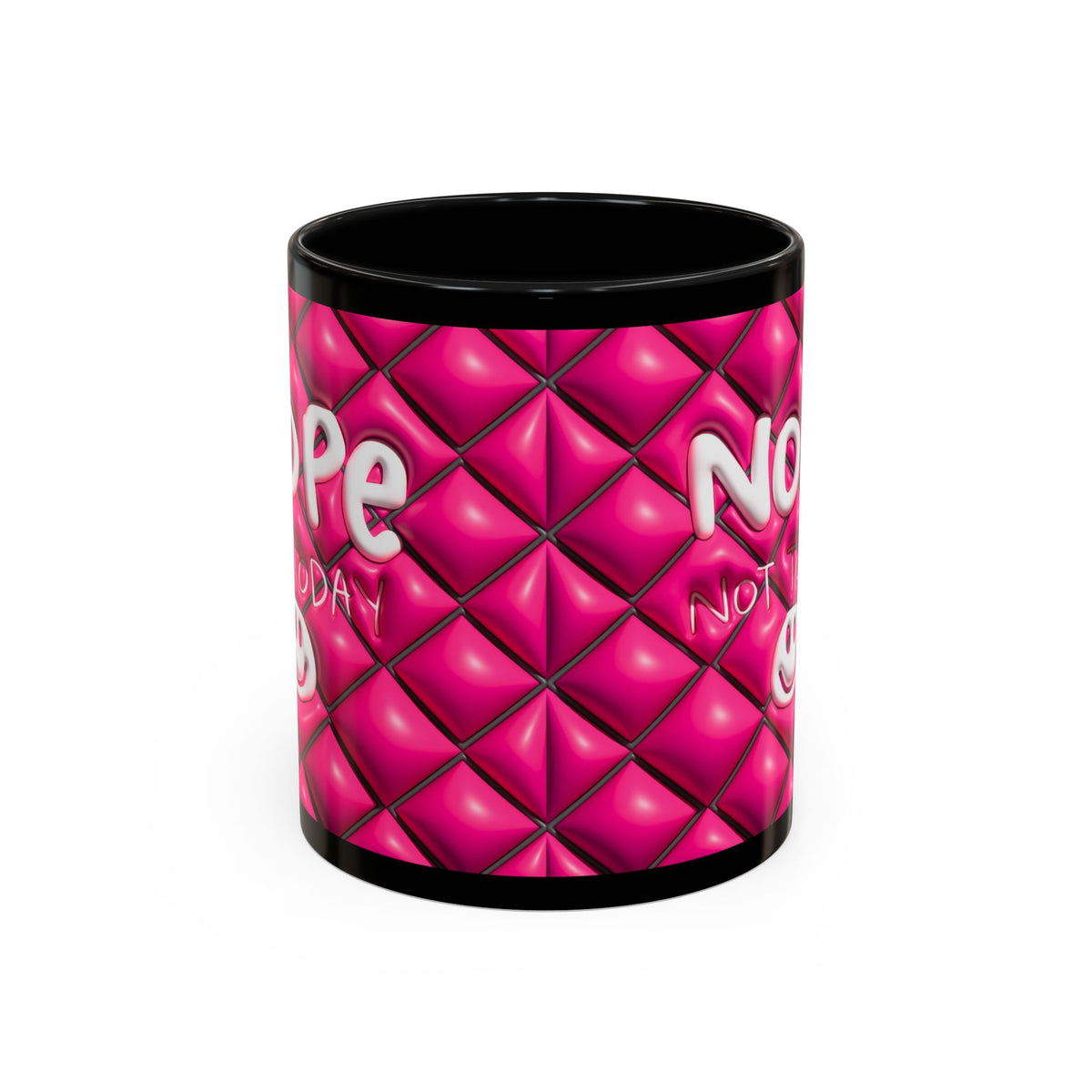 Nope Not today Mug (pink/black accent)