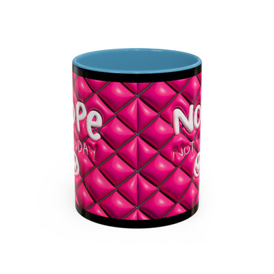 Nope Not today Mug (pink/black accent)