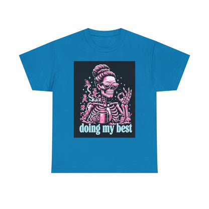 Skeleton 'Doing My Best' T-Shirt