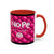 Nope Not today Mug (pink/black accent)