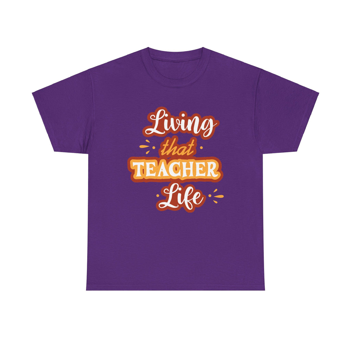 Teacher Life T-shirt