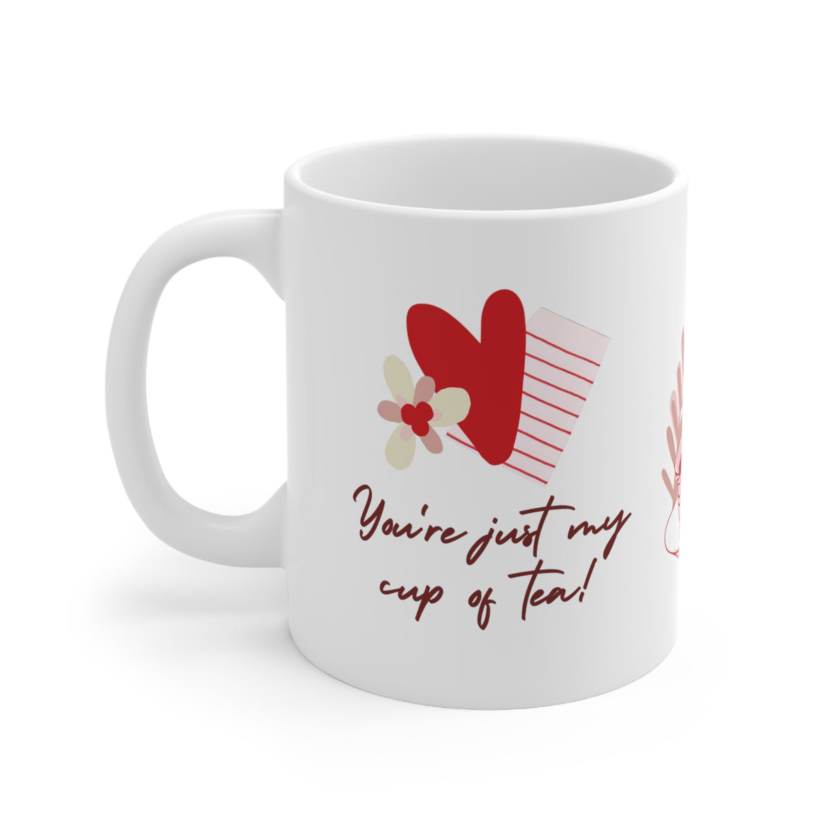 Ceramic Mug 11oz Valentines fave cup of tea!