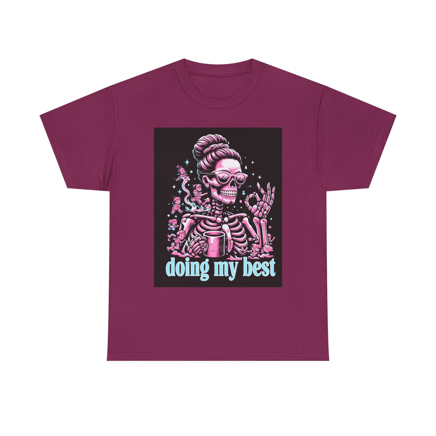 Skeleton 'Doing My Best' T-Shirt