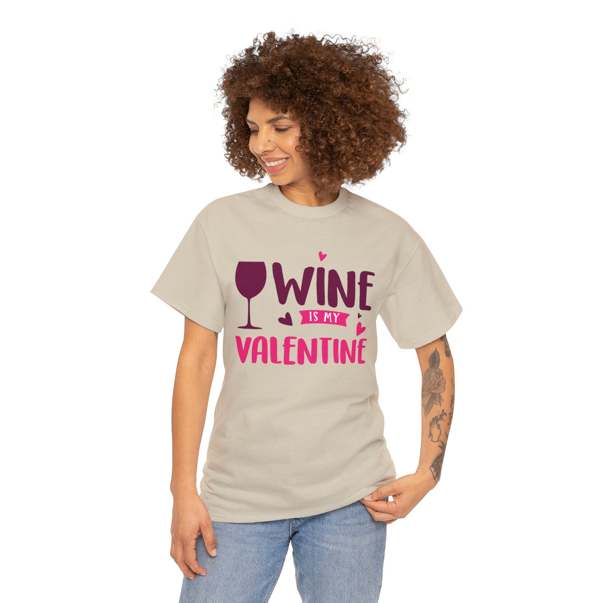 Heavy Cotton Tee Wine is my Valentine